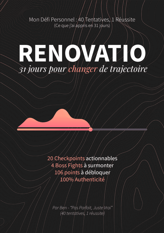 RENOVATIO - De 40 échecs à 1 réussite